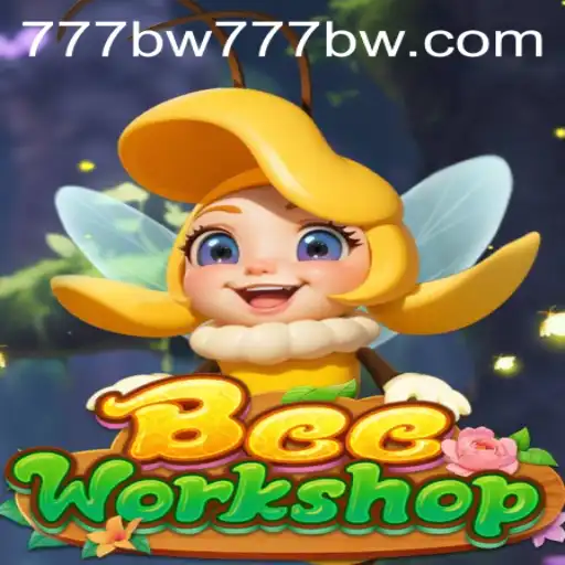 Unveiling the World of BeeWorkshop: An Enthralling Game Experience with bw777
