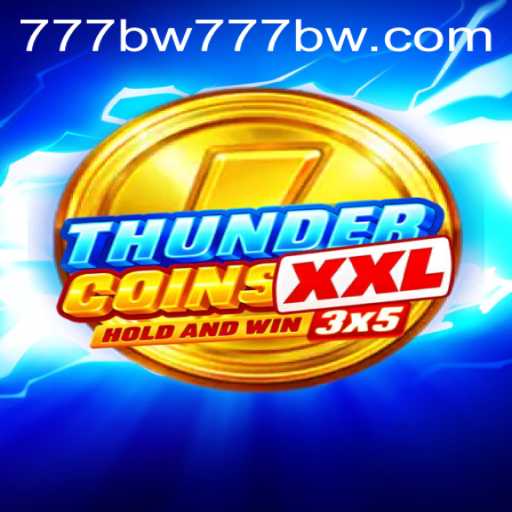 Discover ThunderCoinsXxl Thrills and Strategy